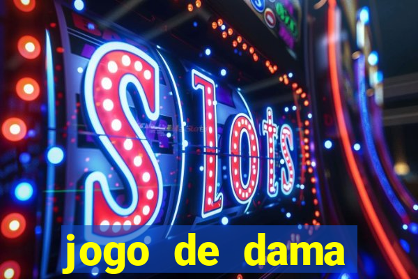 jogo de dama valendo dinheiro